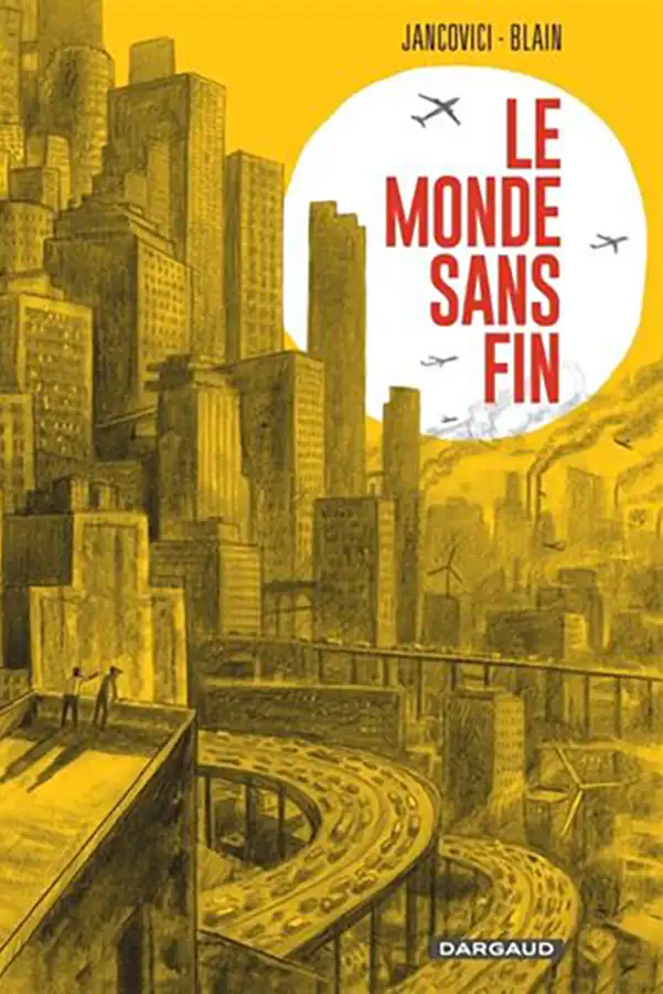 Le Monde sans fin