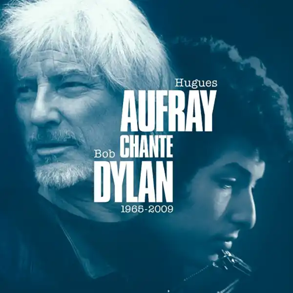 Hugues Aufray chante Bob Dylan