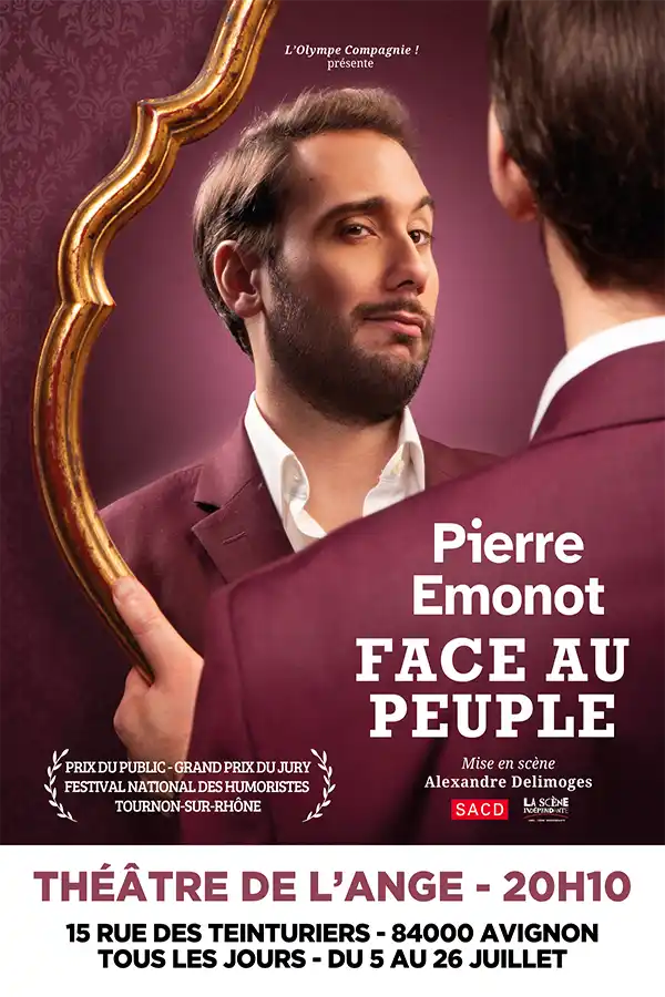 PIERRE-EMONOT-FACE-AU-PEUPLE-Avignon-2025, Pierre Emonot, interview