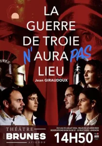 La guerre de Troie n'aura pas lieu de Jean Giraudoux  Théâtre des Brunes